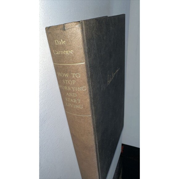 How to Stop Worrying and Start Living Dale Carnegie 48th Printing Hardcover - Picture 14 of 16